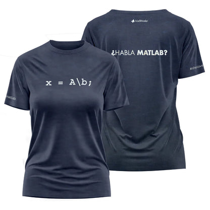 Habla MATLAB Code T-Shirt: Ladies